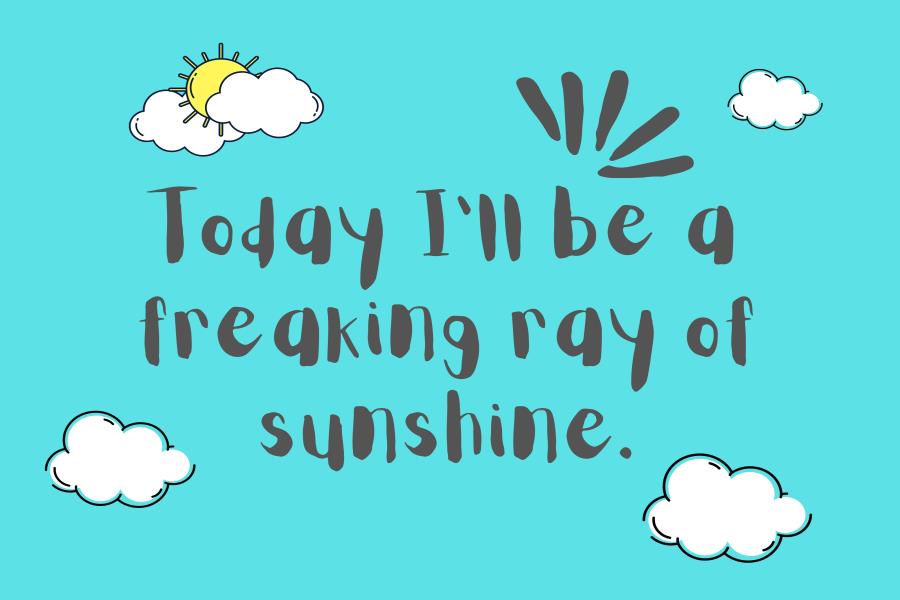 Funny Quotes Funny Positive Affirmations